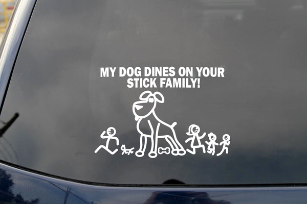 Car Decal Large 8 Inch x 5.5 Inch My Dog Dines on Your Stick Family Funny Vinyl Big Pet Sticker Compatible with SUV Van Truck Figure Rear Windshield Window Side Funny Family