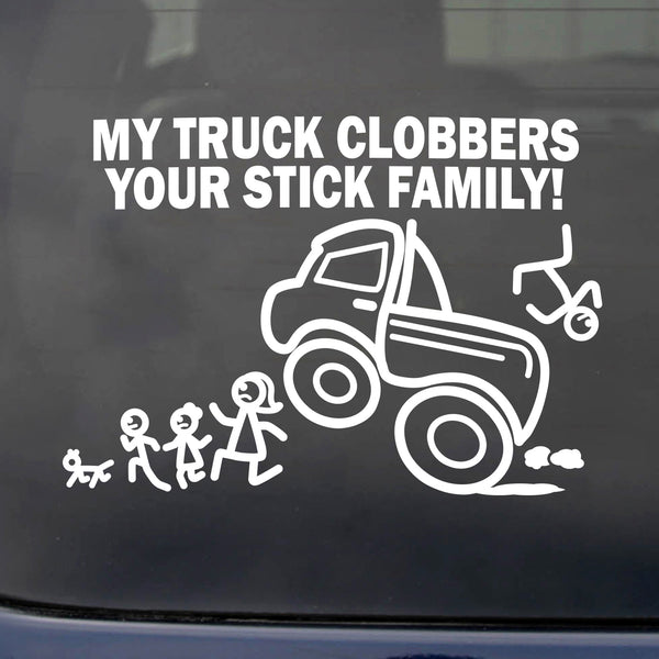 Car Decal Large 8 Inch x 5.5 Inch My Truck CLOBBERS Your Stick Family Funny Vinyl Big Monster Truck Sticker Compatible with SUV Van Truck Figure Rear Windshield Window Side Funny Family